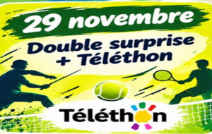 Double surprise + Téléthon